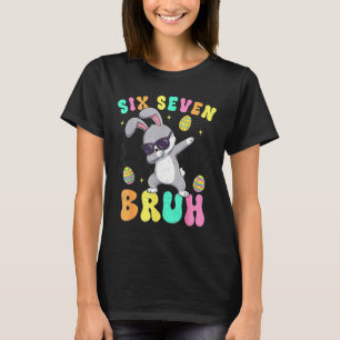 Camiseta día de Pascua seis siete bruh 6 7 meme conejo haci