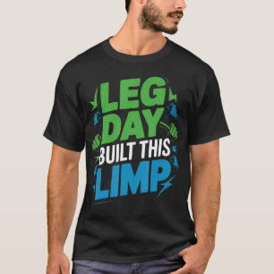 Camiseta Día de Piernas Entrenamiento de Parte Inferior del