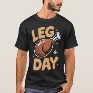 Camiseta Día de Piernas - Festín de Acción de Gracias y Hum