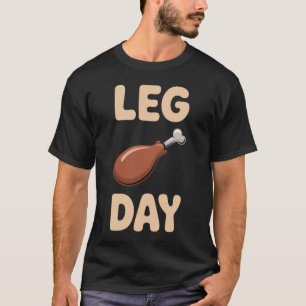 Camiseta Día de Piernas - Fiesta de Acción de Gracias y Hum