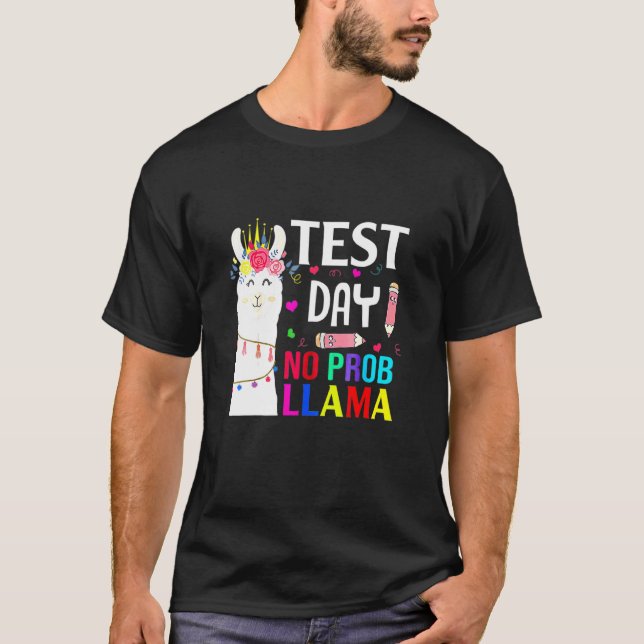 Camiseta Día de prueba Día de prueba No Prob Llama Profesor (Anverso)