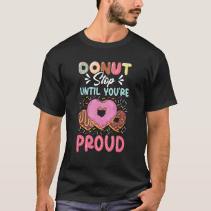 Camiseta Día de prueba Donuts Prueba Maestros Donut 1