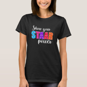 Camiseta Día de prueba Mostrar tu profesor de energía Staar