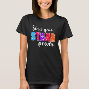 Camiseta Día de prueba Mostrar tu profesor de Power Staar 1