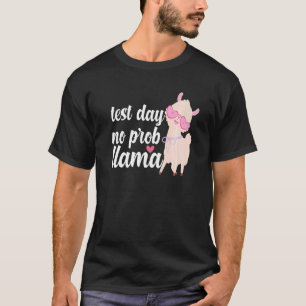 Camiseta Día de prueba No Prob Llama Mujeres Maestras Testi