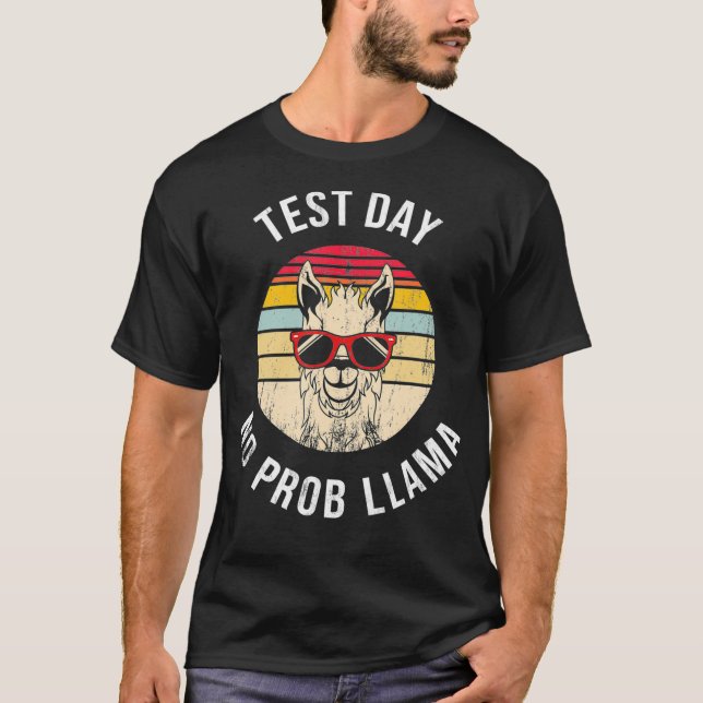 Camiseta Día de prueba No Prob Llama Probllama Divertido Pr (Anverso)