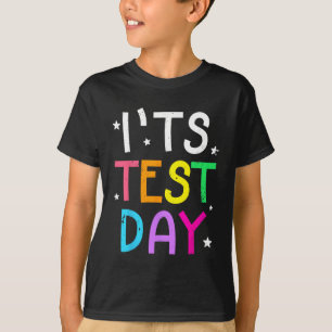 Camiseta Día de prueba para el profesor es divertido el día