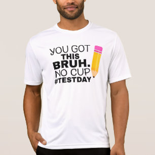 Camiseta Día de Pruebas Estatales Staar Motivación Tú Puede