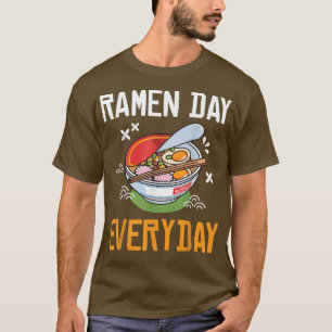 Camiseta Día de Ramen Todos los Días Funny Ramen Lover1248