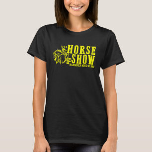 Camiseta Día de resaca en el espectáculo ecuestre de caball