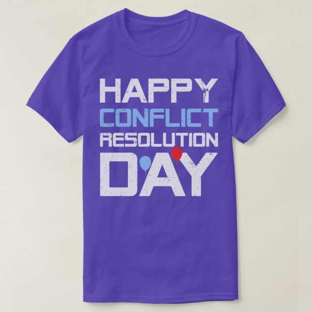 Camiseta Día de resolución de conflictos (Diseño del anverso)
