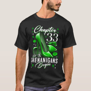 Camiseta Día de San Patricio, 33 años, dejen que los traves