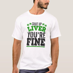 Camiseta Día de San Patricio - Cállate la vida, eres buena