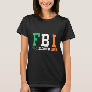 Camiseta Día de San Patricio, FBI, irlandés inundado