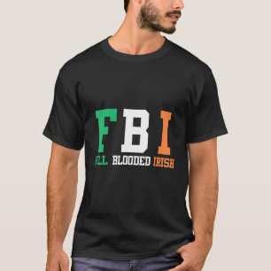 Camiseta Día de San Patricio, FBI, irlandés inundado