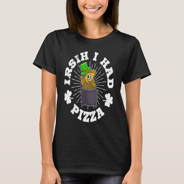 Camiseta Día de San Patricio Irlanda Pizza Italia Gaélico (Anverso)
