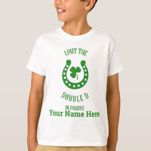 Camiseta Día de San Patricio puse la doble D en Paddys