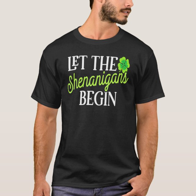 Camiseta Día de San Patricio Que los travesuras empiecen a  (Anverso)