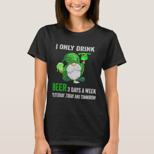 Camiseta Día de San Patricio Solo Bebí Cerveza 3 Días A La 