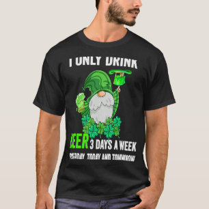 Camiseta Día de San Patricio Solo Bebí Cerveza 3 Días A La 