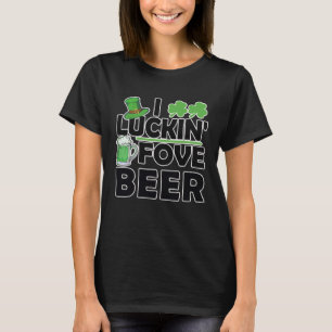 Camiseta Día de San Patricio Tengo Suerte Cinco Cerveza Amo