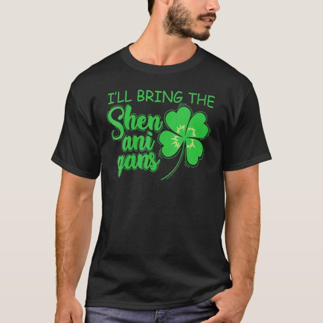 Camiseta Día de San Patricio Traeré a los Shenanigans (Anverso)