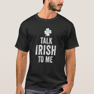 Camiseta Día De San Patrón Habla Irlandés Para Mí Fiesta Hu