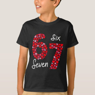Camiseta Día de San Valentín 6-7 Meme Seis Siete 6 7 Valent