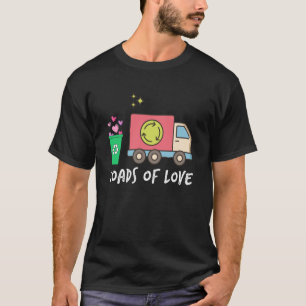 Camiseta Día de San Valentín Camión De Basura Montones De C