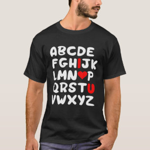 Camiseta día de San Valentín Corazón Alphabet ABC Te amo
