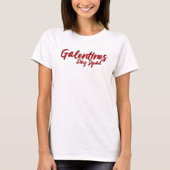 Camiseta Día de San Valentín de Galentines Day Squad BFF (Anverso)