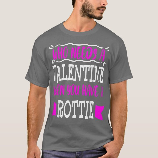 Camiseta Día de San Valentín de Rottweiler Dog Mom Singles (Anverso)