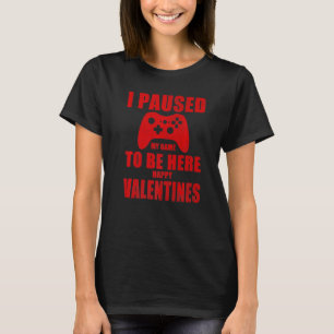 Camiseta Día de San Valentín De Video Gamer Pare Mi Juego P