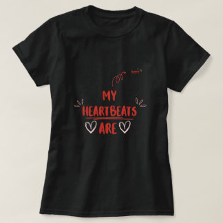Camiseta Día de San Valentín divertido, mis latidos están a