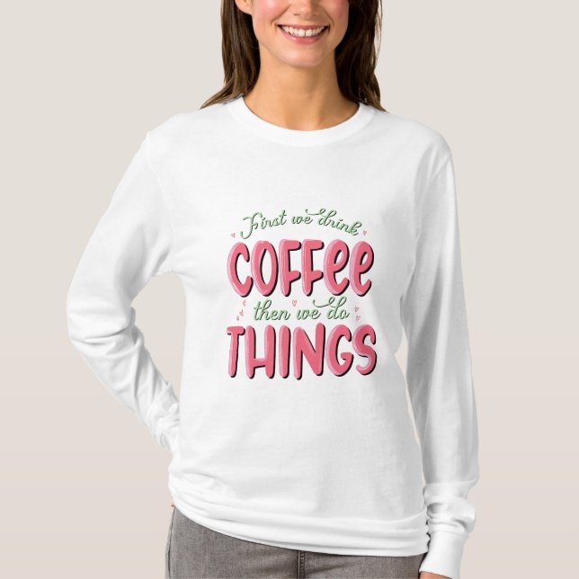 Camiseta Día de San Valentín femenina, café de San (Anverso)