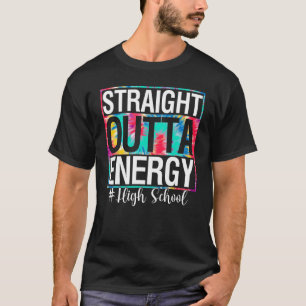 Camiseta Dia de vida del profesor de energía de la Escuela 