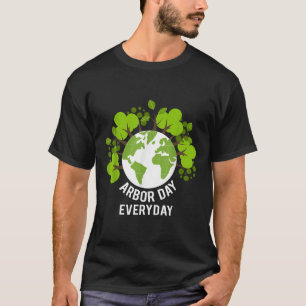 Camiseta Día del Arbor Todos Los Días Del Aniversario Del P