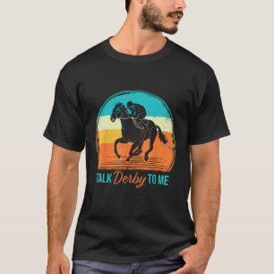 Camiseta Día del Derby Habla Derby Conmigo Retro Carreras d