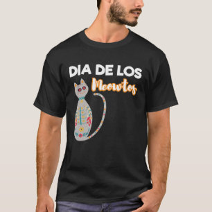 Camiseta Día Del Gato Muerto Dia De Los Meowtos Gato Lover 