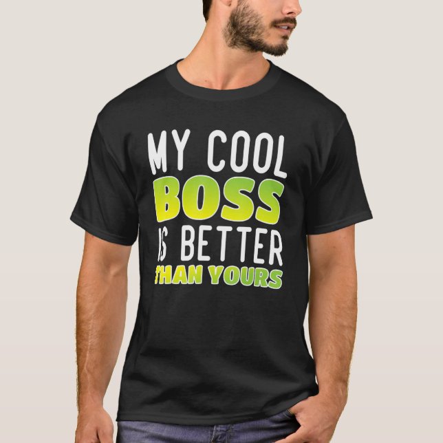 Camiseta Día del Jefe Nacional de los Hombres Mi Guay Boos  (Anverso)