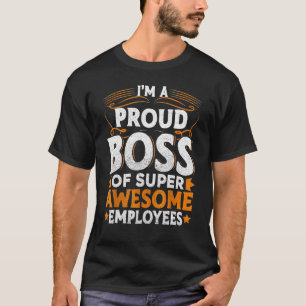 Camiseta Día del Jefe Regalo de Agradecimiento a los Emplea