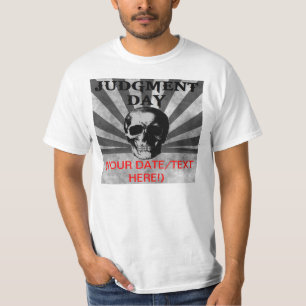 Camiseta ¿Día del Juicio Final - 21 de mayo de 2011? ¡A