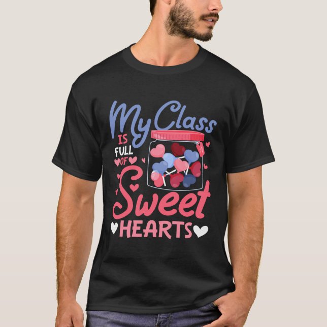 Camiseta Día del Maestro San Valentín Mi Clase Está Llena D (Anverso)