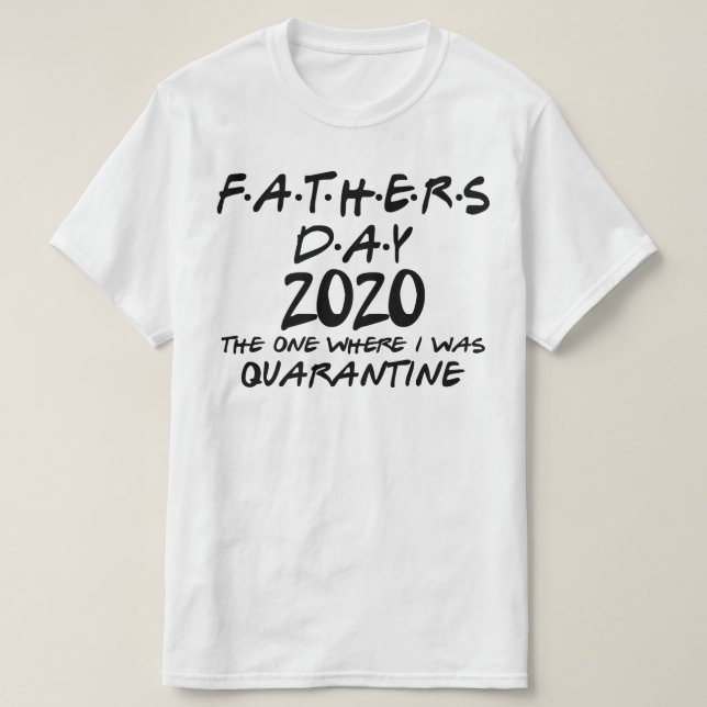 Camiseta día del padre 2020 en cuarentena (Diseño del anverso)