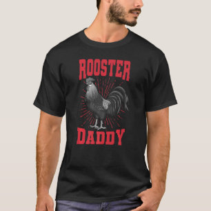 Camiseta Día del Padre de Aves de Pollo de Rooster Daddy Ch