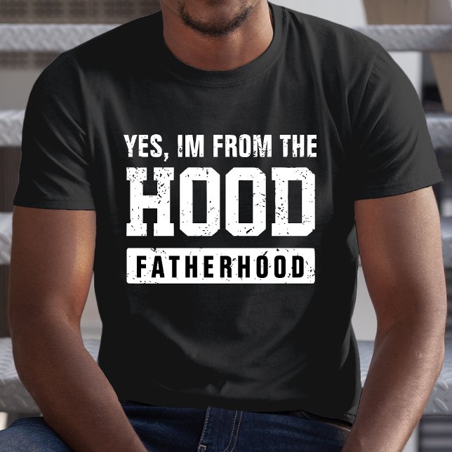Camiseta Día del Padre de la Faternidad Divertida Hood (Funny Hood Fatherhood Father's Day T-Shirt)