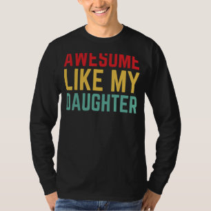 Camiseta Día del Padre De La Hija Esposa Increíble Como Mi 