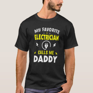 Camiseta Día del padre de los hombres me llama mi electrici