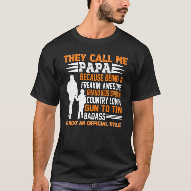 Camiseta Día del padre de los hombres me llaman papá abuelo (Anverso)