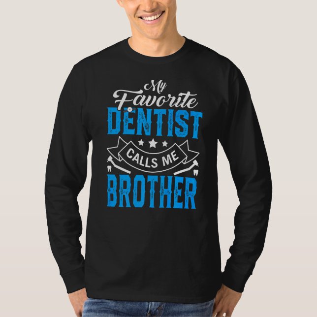 Camiseta Día del padre de los hombres mi dentista favorito  (Anverso)